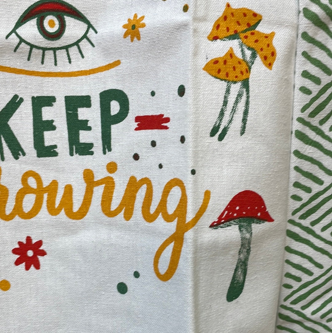 Keep Growing - tea towel
