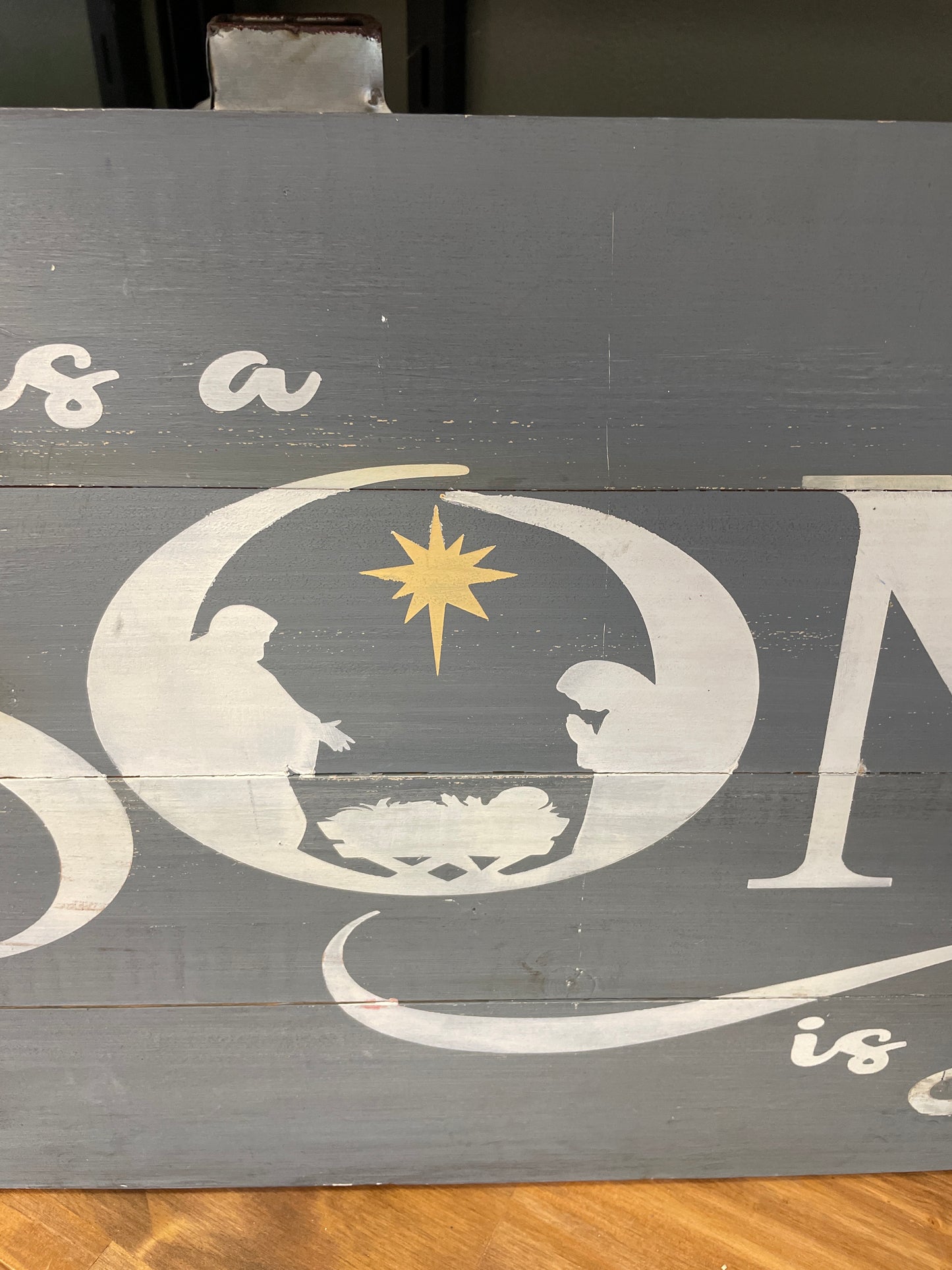 Unto Us A Son Wood
