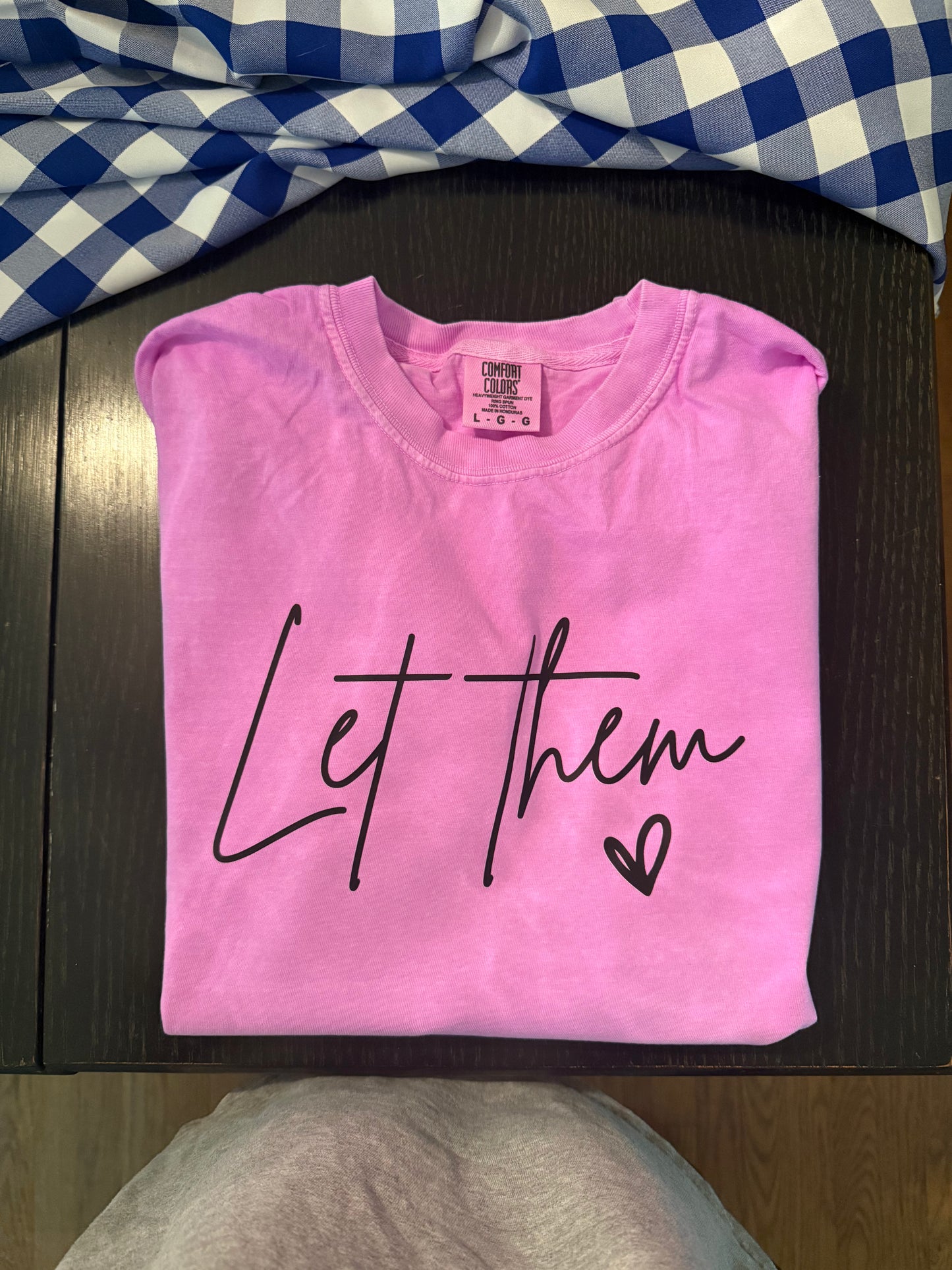 Let Them Shirt