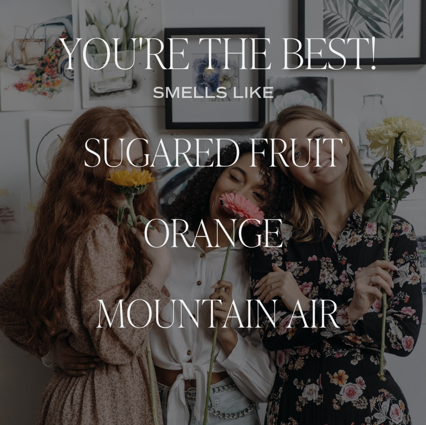 You're The Best! Soy Candle - 9 oz