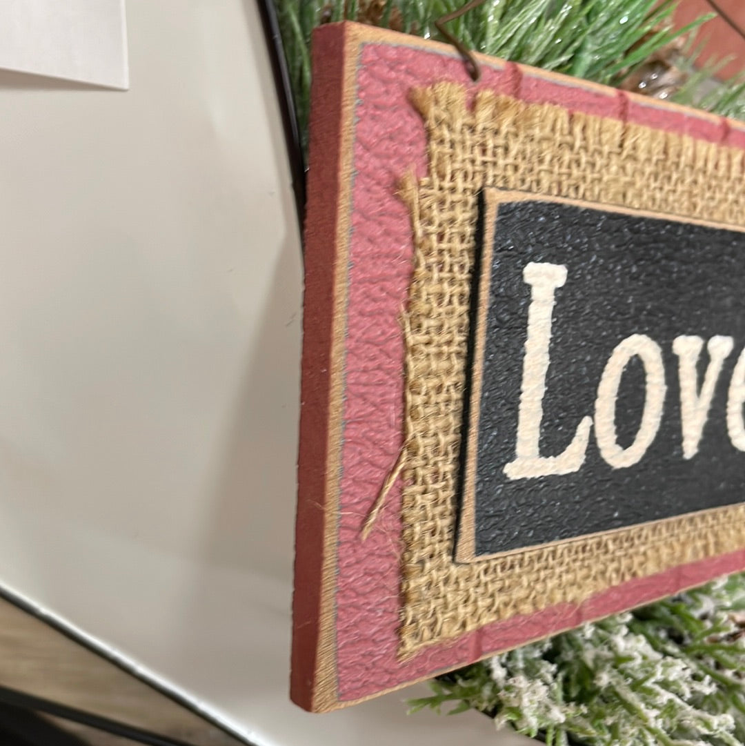 Love Burlap Sign