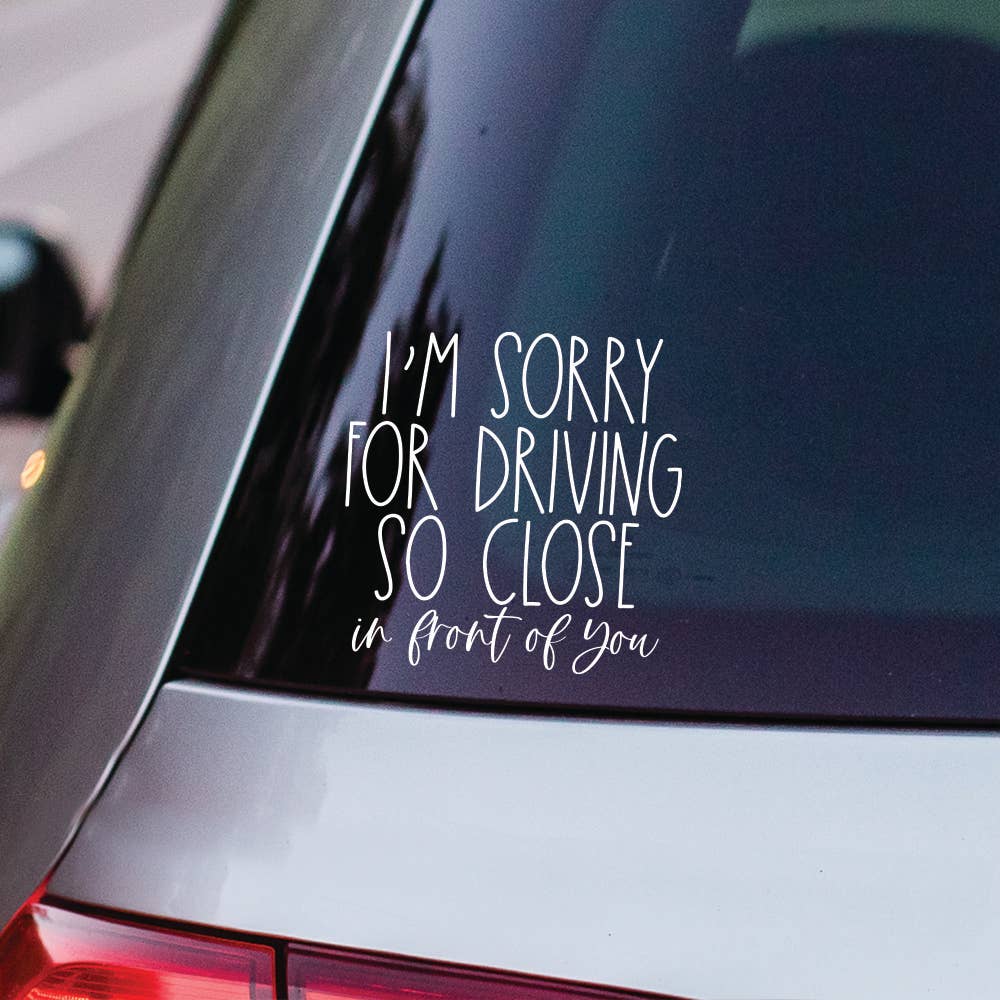Driving In Front - Vinyl Decals