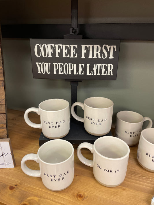 Coffee First  People Later