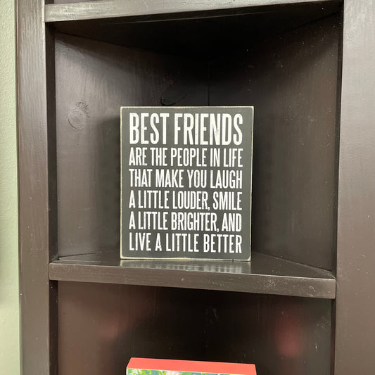 Best Friends Box Sign