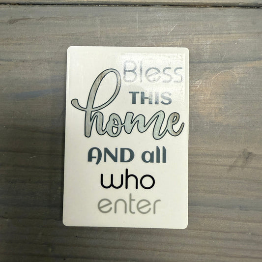 Bless This Home Magnet