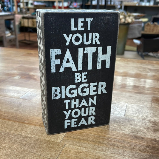 Faith Bigger than your Fear - Word