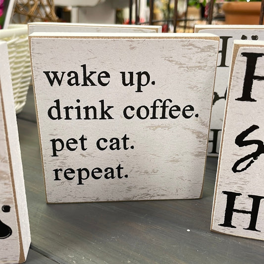 Wake Up Drink Coffee pet Cat
