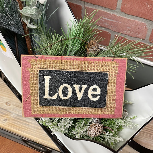 Love Burlap Sign
