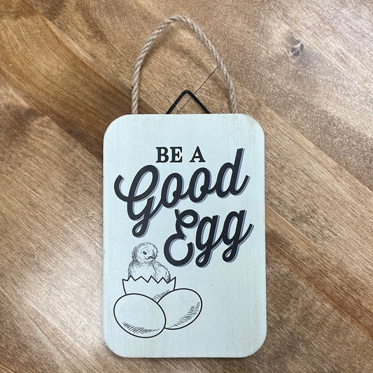 Be a Good Egg