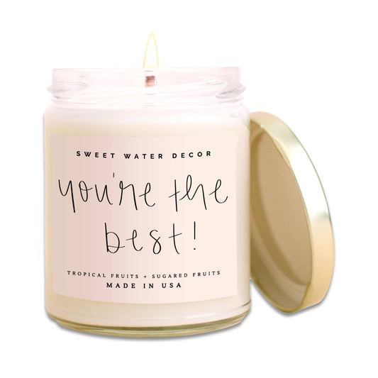 You're The Best! Soy Candle - 9 oz